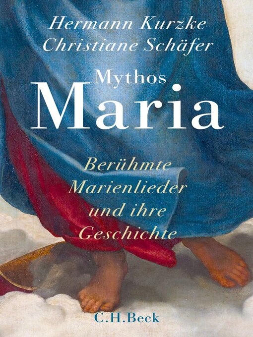 Title details for Mythos Maria by Hermann Kurzke - Available